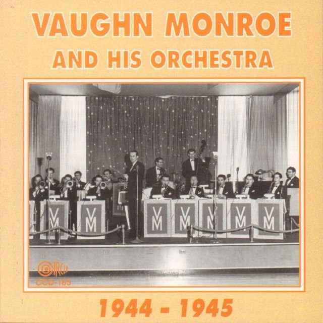 Vaughn Monroe & His Orchestra profile