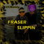 Fraser Slippin' cover