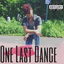 One Last Dance ? cover