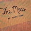 The Mess cover