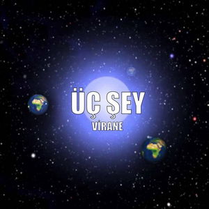 Üç Şey