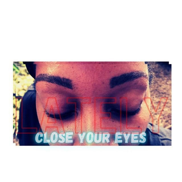 Close Your Eyes