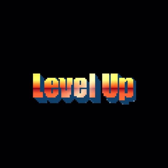 Level Up!