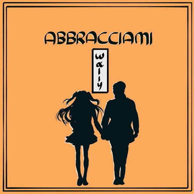 Abbracciami