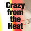 Crazy From the Heat cover