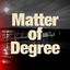 Matter of Degree cover