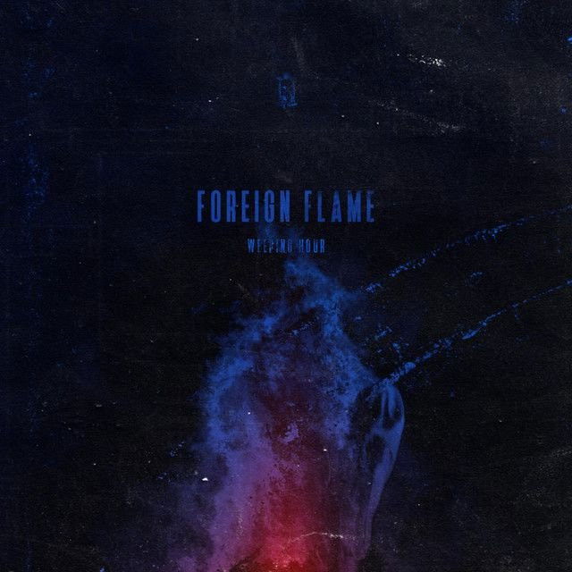 Foreign Flame