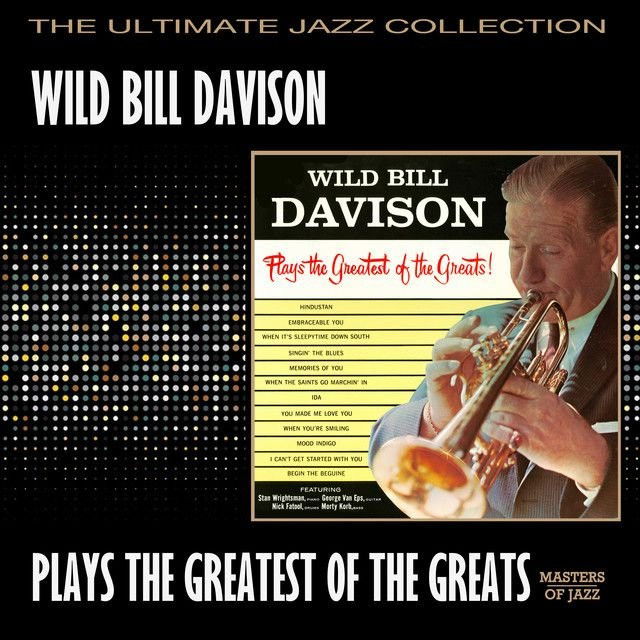 Wild Bill Davison profile