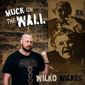 Muck On The Wall