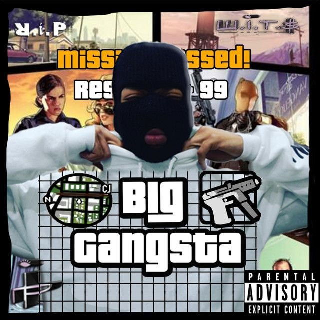 BIG GANGSTA