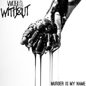 Murder Is My Name