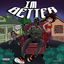 I'm Better cover