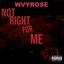 Not Right For Me cover