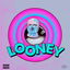 Looney cover