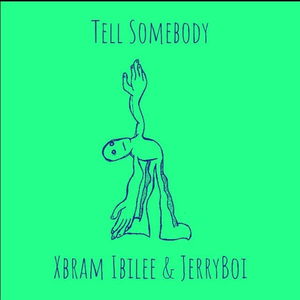 Tell Somebody