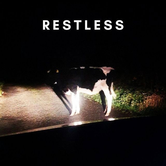 RESTLESS