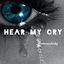 Hear My Cry cover