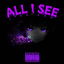 All I See Freestyle cover