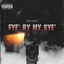 Fye' by My Sye' cover