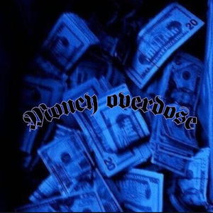 Money Overdose