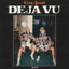 DEJA VU cover