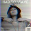 Had To Leave cover