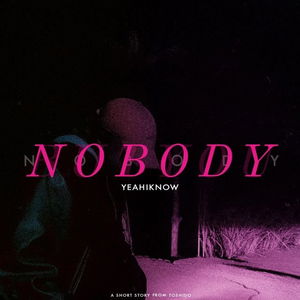 Nobody