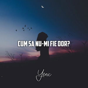 Cum sa nu-mi fie dor?