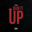 Run It Up cover