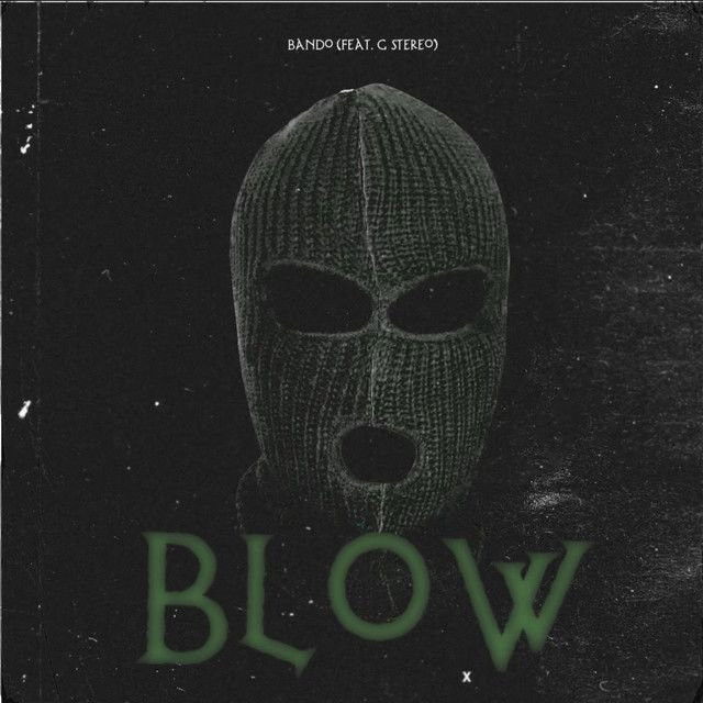 Blow