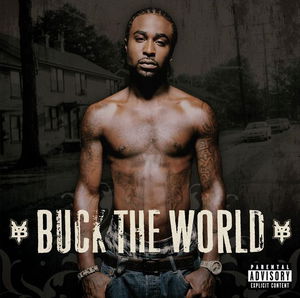 Buck The World