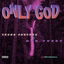 Only God cover