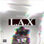 L.A.X cover