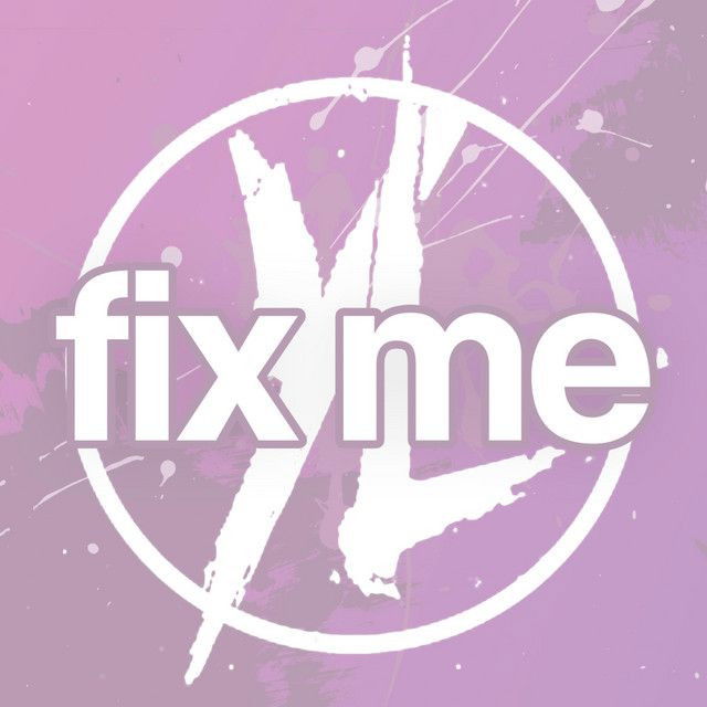 Fix Me