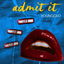 Admit It cover