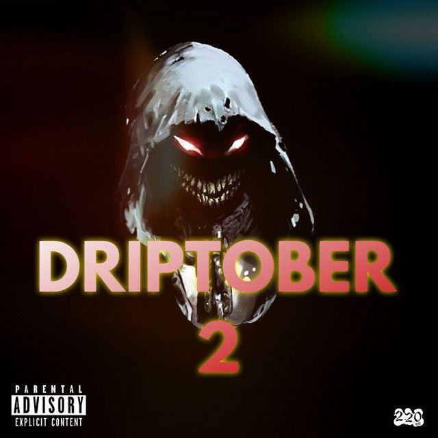 Driptober 2 (Intro)