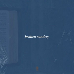 Broken Sunday