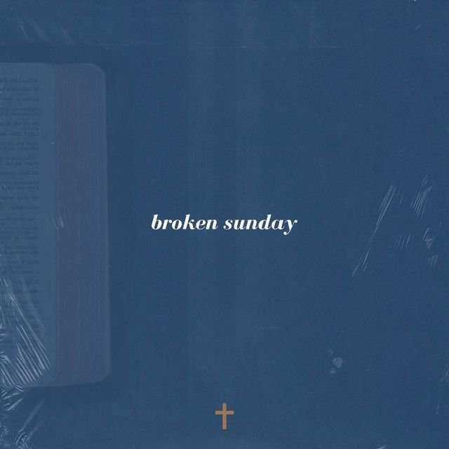 Broken Sunday