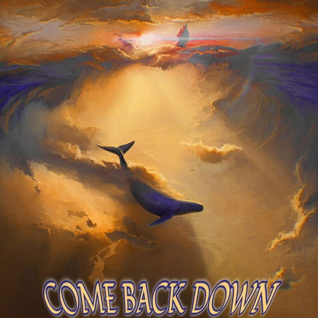 Come back down