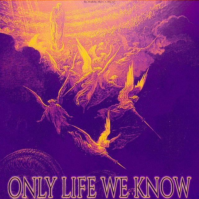 Only life we know