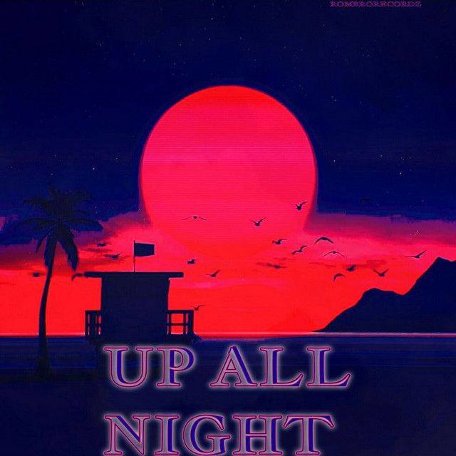 Up all night