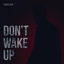 Don't wake up cover