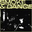 Smoke & Dance cover