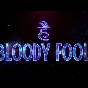 Bloody Fool