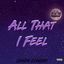 All That I Feel cover