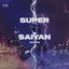 SUPER SAIYAN cover