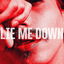 Lie Me Down cover