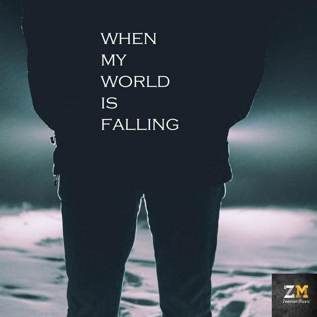 When My World Is Falling