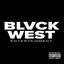 BLVCK WEST CYPHER FREESTYLE cover