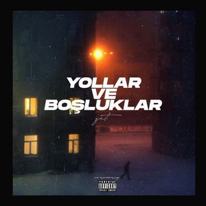 Yollar ve Boşluklar